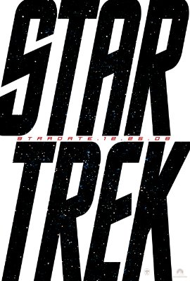 Teaser-Plakat von Star Trek XI Teaser-Plakat von Star Trek XI